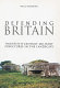 Defending Britain : twentieth-century military structures in the landscape /