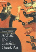 Archaic and classical Greek art /