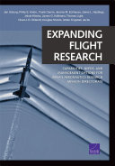 Expanding flight research : capabilities, needs, and management options for NASA's Aeronautics Research Mission Directorate /