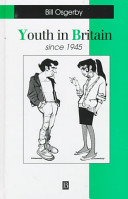 Youth in Britain since 1945 /