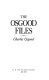 The Osgood files /