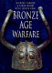 Bronze Age warfare /