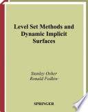 Level sets methods and dynamic implicit surfaces /