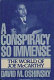 A conspiracy so immense : the world of Joe McCarthy /