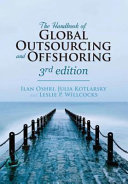 The handbook of global outsourcing and offshoring : the definitive guide to strategy and operations /