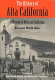The history of Alta California : a memoir of Mexican California /