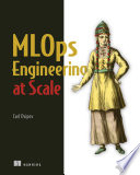 MLOps engineering at scale /