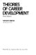 Theories of career development /
