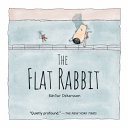 The flat rabbit /