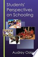 Students' perspectives on schooling /
