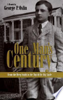 One man's century : from the Deep South to the top of the Big Apple : a memoir /