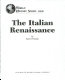 The Italian Renaissance /
