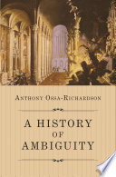 A history of ambiguity /