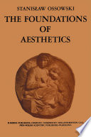 The Foundations of Aesthetics /