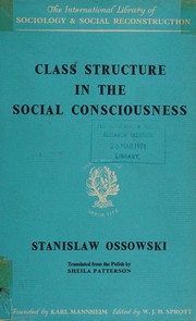 Class structure in the social consciousness /