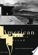 American magic and dread : Don DeLillo's dialogue with culture /