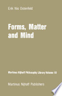 Forms, Matter and Mind : Three Strands in Plato's Metaphysics /