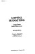 Capital budgeting : long-term asset selection /