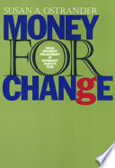 Money for change : social movement philanthropy at Haymarket People's Fund /
