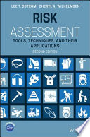 Risk assessment : tools, techniques, and their applications /