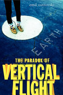 The paradox of vertical flight /