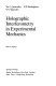 Holographic interferometry in experimental mechanics /