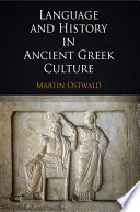 Language and history in ancient Greek culture /