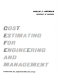 Cost estimating for engineering and management /