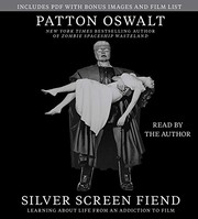 Silver screen fiend : learning about life from an addiction to film /