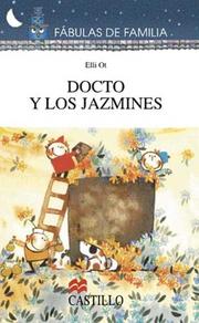 Docto y los jazmines /