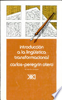 Introducción a la lingüística transformacional : retrospectiva de una confluencia /