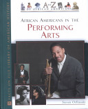 African Americans in the performing arts /