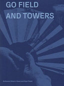 Go field and towers /
