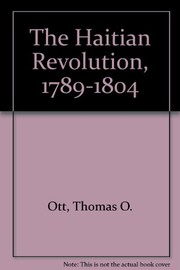 The Haitian revolution, 1789-1804 /