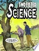 Two-Fisted science : stories about scientists /