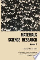 Materials Science Research : Volume 2 The Proceedings of the 1964 Southern Metals/ Materials Conference on Advances in Aerospace Materials, held April 16-17, 1964, at Orlando, Florida, hosted by the Orlando Chapter of the American Society of Metals /