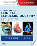 Textbook of clinical echocardiography /