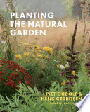 Planting the natural garden /