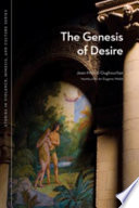 The genesis of desire /