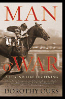 Man o' War : a legend like lightning /