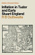 Inflation in Tudor and early Stuart England /