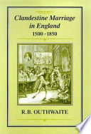 Clandestine marriage in England, 1500-1850 /