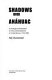 Shadows over Anáhuac : an ecological interpretation of crisis and development in Central Mexico, 1730-1800 /