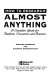 How to research almost anything : a Canadian guide for students, consumers and business /