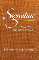 Signature : new and selected poems /