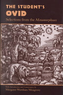 The student's Ovid : selections from the Metamorphoses /