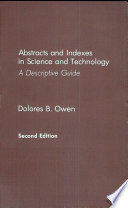 Abstracts and indexes in science and technology : a descriptive guide /