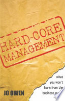 Hard-core management /