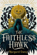 The faithless hawk /