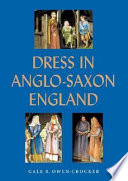 Dress in Anglo-Saxon England /